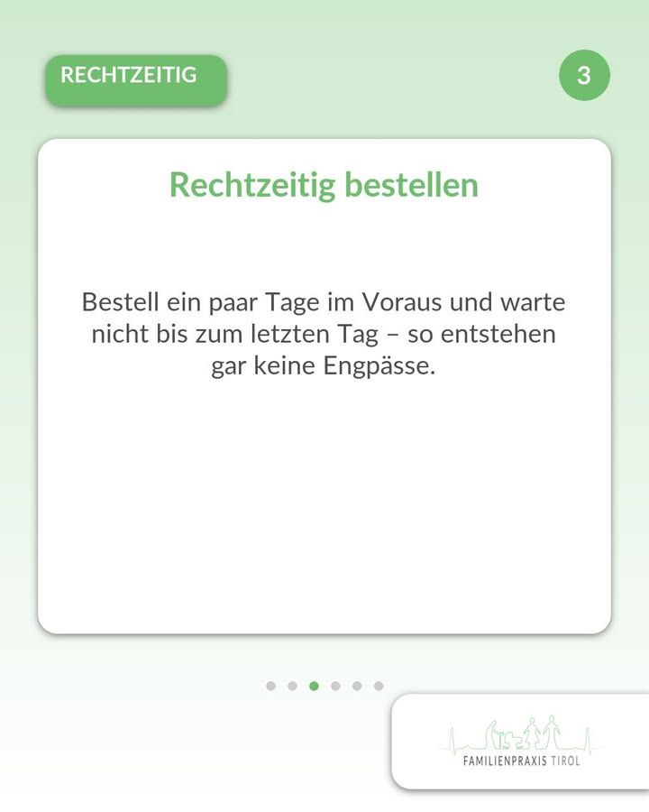 „Rechtzeitig bestellen“ — dritte Karte: Bestell ein paar Tage im Voraus und warte nicht bis zum letzten Tag, so entstehen gar keine Engpässe.
